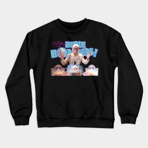 ‘Baby Billy’s Bible Bonkers’ Is The Best New Show of 2023 Crewneck Sweatshirt by nikkimilles_